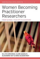 Women Becoming Practitioner Researchers