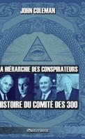 La Hiérarchie Des Conspirateurs