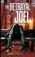 The Betrayal of Joel