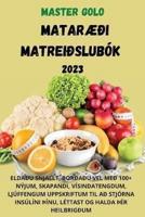 Master Golo MatarÆði Matreiðslubók 2023