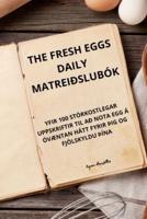 The Fresh Eggs Daily Matreiðslubók