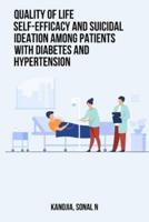 Quality of Life Self-Efficacy and Suicidal Ideation Among Patients With Diabetes and Hypertension