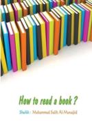 How to Read a Book ?