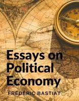 Essays on Political Economy