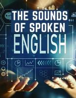 The Sounds Of Spoken English