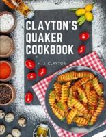 Clayton's Quaker Cookbook