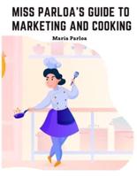 Miss Parloa's New Cookbook