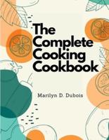 The Complete Cooking Cookbook