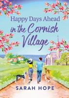 Happy Days Ahead in the Cornish Village