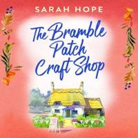 The Bramble Patch Craft Shop