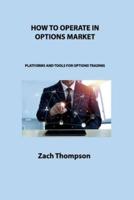 How to Operate in Options Market