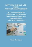 Why You Should Use Agile Project Management
