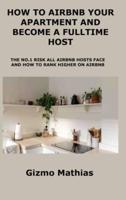 How to Airbnb Your Apartment and Become a Fulltime Host