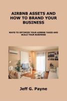 Airbnb Assets and How to Brand Your Business