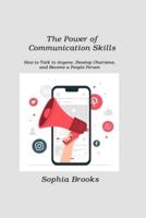 The Power of Communication Skills