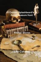 Captain Splashbeard's Great Treasure Hunt