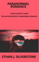 Paranormal Romance Learn to write a novel