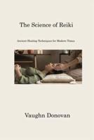 The Science of Reiki