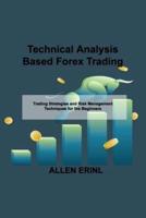 Technical Analysis Based Forex Trading