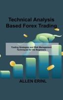 Technical Analysis Based Forex Trading