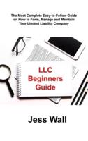 LLC Beginners Guide