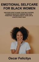 Emotional Selfcare for Black Women