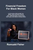 Financial Freedom For Black Women