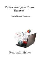 Vector Analysis from Scratch