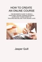 How to Create an Online Course