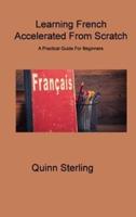 Learning French Accelerated From Scratch