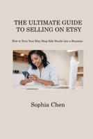 The Ultimate Guide to Selling on Etsy