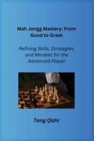 Mah Jongg Mastery