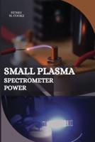 Small Plasma Spectrometer Power