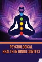 Psychological Health in Hindu Context