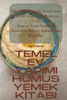 Temel Ev Yapimi Humus Yemek Kİtabi