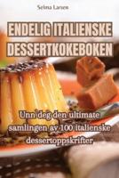 Endelig Italienske Dessertkokeboken