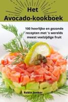 Het Avocadokookboek