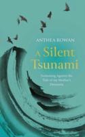 A Silent Tsunami