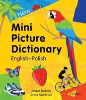 New Mini Picture Dictionary (English-Polish)