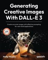 Generating Creative Images With DALL-E 3