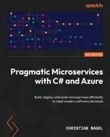 Pragmatic Microservices With C# and Azure