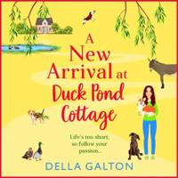 A New Arrival at Duck Pond Cottage