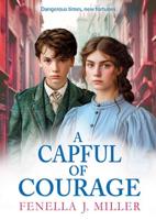 A Capful of Courage
