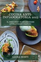 Cucina Anti-Infiammatoria 2023