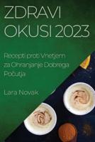 Zdravi Okusi 2023