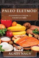 Paleo Életmód