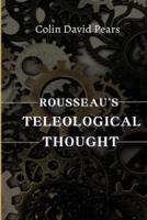 Rousseau's Teleological Thought