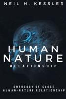 Ontology of Close Human-Nature Relationship