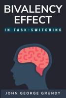 Bivalency Effect in Task-Switching