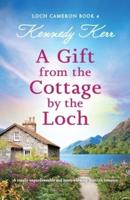 A Gift from the Cottage by the Loch